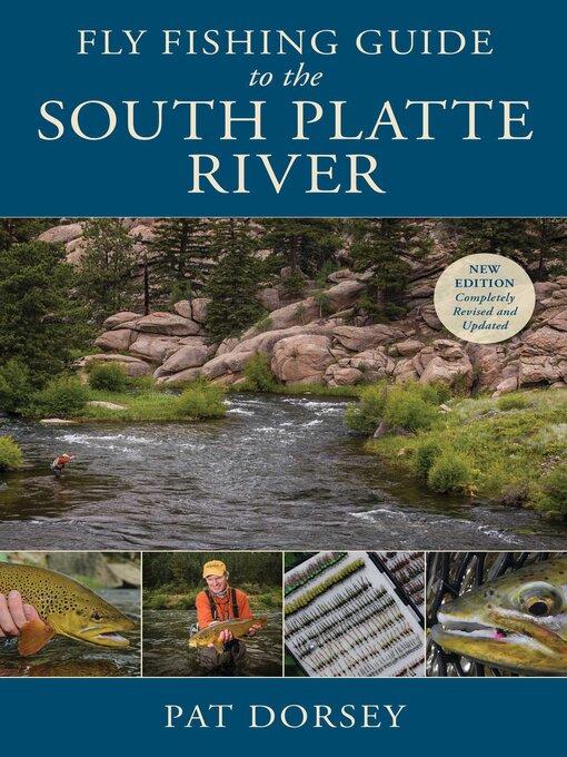 Cover image for Fly Fishing Guide to the South Platte River